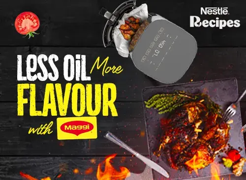 Less oil more flavour Less oil more flavour